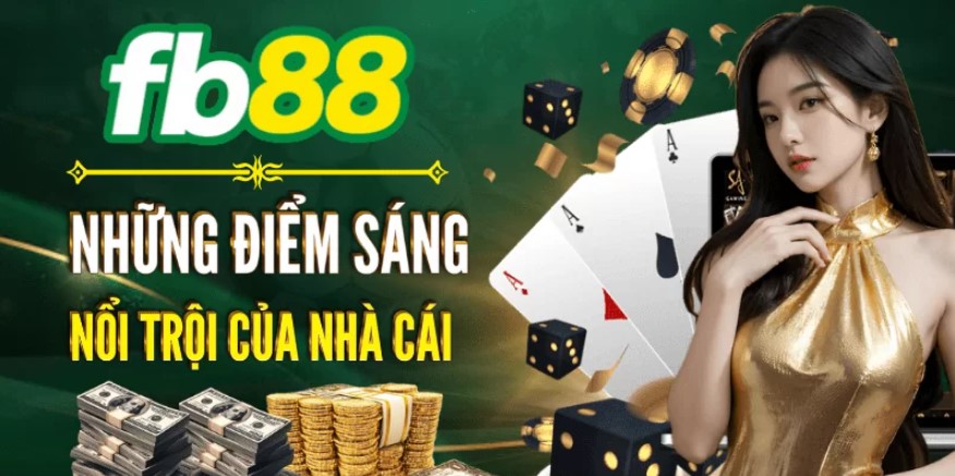 Điểm nổi bật Fb88